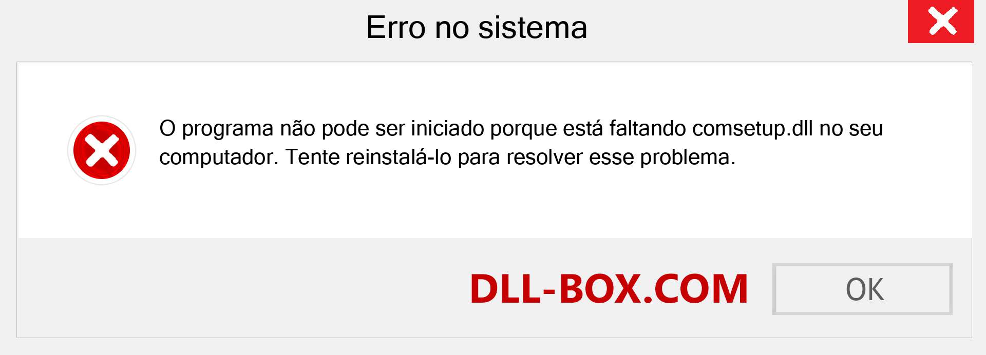 Arquivo comsetup.dll ausente ?. Download para Windows 7, 8, 10 - Correção de erro ausente comsetup dll no Windows, fotos, imagens